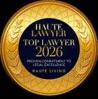 Haute Lawyer Top Lawyer 2026 badge from Haute Living